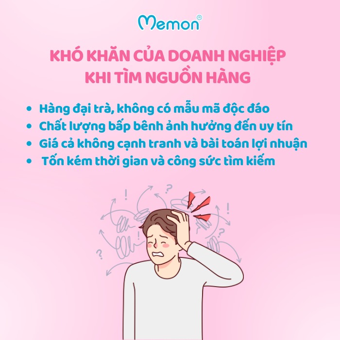 Khó khăn của doanh nghiệp khi tìm nguồn hàng